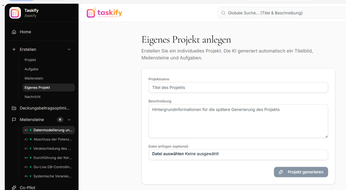 Legen Sie eigene Projekte nach Ihrer Zieldefinition an.
